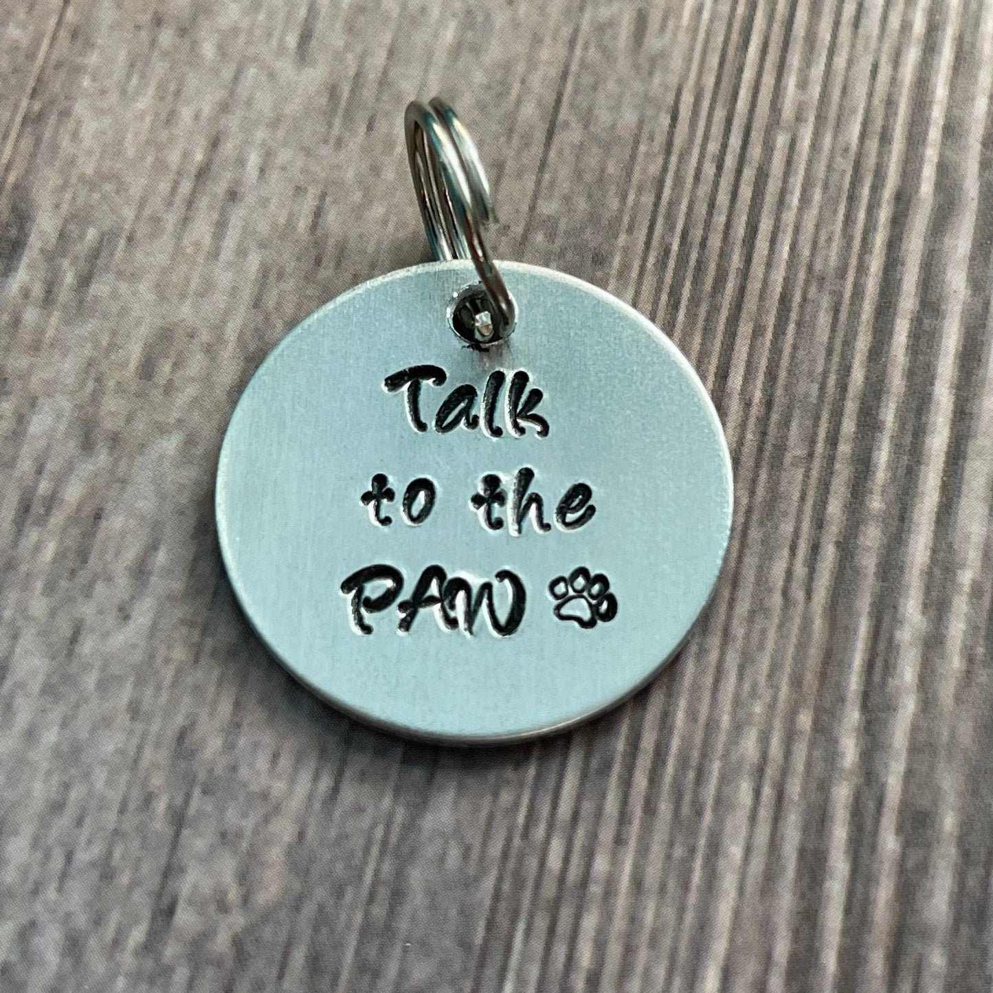 “TALK TO THE PAW” Fun Tag