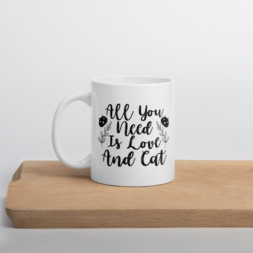 “ALL YOU. NEED IS LOVE AND CAT” COFFEE MUG