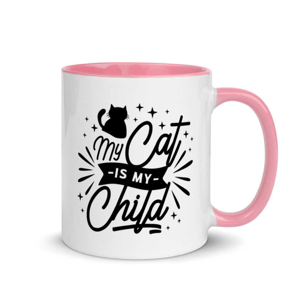 “MY CAT IS MY CHILD” COFFEE CUP